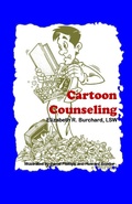Cover: Cartoon Counseling - Two Poles Press, LLC