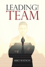 Cover: Leading Your Team - Austin Macauley Publishers