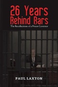 Cover: 26 Years Behind Bars - Austin Macauley Publishers