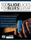 Cover: 100 Slide Licks For Blues Guitar - Fundamental Changes Ltd
