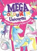 Cover: Mega Colouring Unicorns - Bookoli Limited