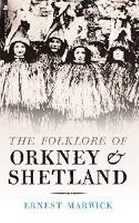 Abbildung von: The Folklore of Orkney and Shetland - Origin