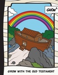 Cover: GROW with the Old Testament - START2FINISH BOOKS
