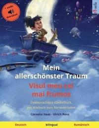 Abbildung von: Mein allerschoenster Traum - Visul meu cel mai frumos (Deutsch - Rumaenisch) - Sefa Verlag