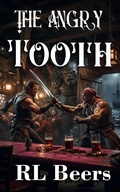 Cover: The Angry lTooth - Robert Lee Beers