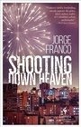 Cover: Shooting Down Heaven - Europa Editions