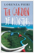Cover: The Garden of Monsters - Europa Editions