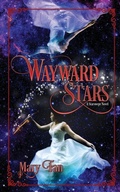 Cover: Wayward Stars - Mary Fan
