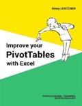 Cover: Improve your PivotTables with Excel - &Eacute;ditions Remylent