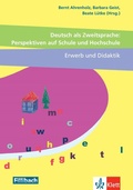 Cover: Deutsch als Zweitsprache: Perspektiven auf Schule und Hochschule, Erwerb und Didaktik - Fillibach bei Klett Sprachen