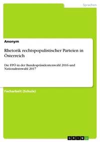 Abbildung von: Rhetorik rechtspopulistischer Parteien in Österreich - GRIN Verlag