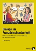 Cover: Dialoge im Franz&ouml;sischunterricht - 3./4. Lernjahr - Persen Verlag in der AAP Lehrerwelt GmbH
