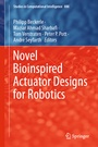 Cover: Novel Bioinspired Actuator Designs for Robotics - Springer