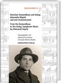 Cover: Zwischen Gewandhaus und Gulag: Alexander Weprik und sein Orchesterwerk - Harrassowitz Verlag