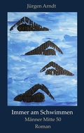 Cover: Immer am Schwimmen - BoD - Books on Demand
