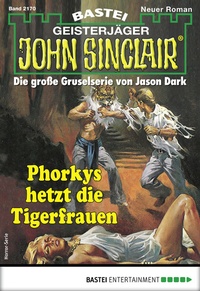 Abbildung von: John Sinclair 2170 - Bastei Lübbe