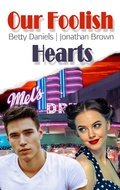 Cover: Our Foolish Hearts - BoD - Books on Demand