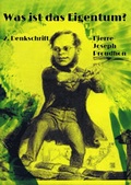 Cover: Was ist das Eigentum? - Monte Verita