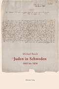 Cover: Juden in Schweden 1685 bis 1838 - Wehrhahn Verlag