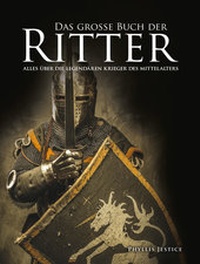 Abbildung von: Das große Buch der Ritter - Wieland Verlag
