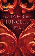 Cover: Das Jahr des J&uuml;ngers - Saphir im Stahl