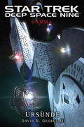 Cover: Star Trek - Deep Space Nine: Gamma - Urs&uuml;nde - Cross Cult Entertainment