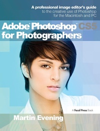 Abbildung von: Adobe Photoshop CS5 for Photographers - Routledge