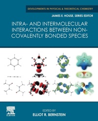 Enlarge image Cover: Intra- and Intermolecular Interactions between Non-covalently Bonded Species - Elsevier