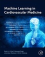 Cover: Machine Learning in Cardiovascular Medicine - Academic Press