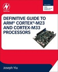 Abbildung von: Definitive Guide to Arm Cortex-M23 and Cortex-M33 Processors - Newnes