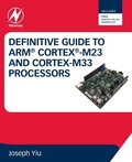 Cover: Definitive Guide to Arm Cortex-M23 and Cortex-M33 Processors - Newnes