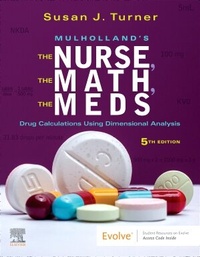 Abbildung von: Mulholland's The Nurse, The Math, The Meds - Mosby