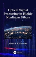 Cover: Optical Signal Processing in Highly Nonlinear Fibers - CRC Press
