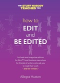 Cover: How to Edit and Be Edited - Twice 5 Miles