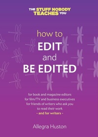 Enlarge image Cover: How to Edit and Be Edited - Twice 5 Miles