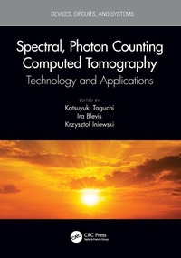 Enlarge image Cover: Spectral, Photon Counting Computed Tomography - CRC Press
