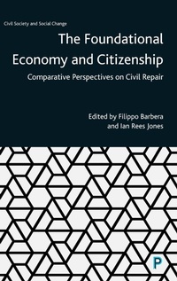 Abbildung von: The Foundational Economy and Citizenship - Policy Press