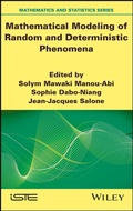 Cover: Mathematical Modeling of Random and Deterministic Phenomena - Wiley-ISTE