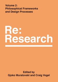 Abbildung von: Philosophical Frameworks and Design Processes - Intellect Books