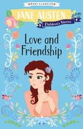 Cover: Love and Friendship (Easy Classics) - Sweet Cherry Publishing