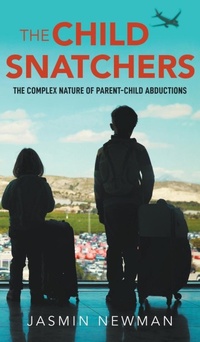 Abbildung von: The Child Snatchers - New Generation Publishing