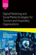 Cover: Digital Marketing and Social Media Strategies for Tourism and Hospitality Organizations - Goodfellow Publishers Limited