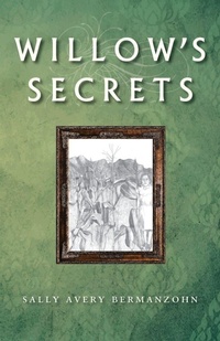Enlarge image Cover: Willow's Secrets - Epigraph Publishing