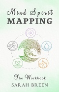 Cover: Mind Spirit Mapping - Earth Lodge