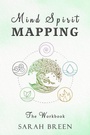 Cover: Mind Spirit Mapping - Earth Lodge