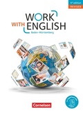 Cover: Work with English - 5th edition Revised - Baden-W&uuml;rttemberg - A2-B1+ - Cornelsen Verlag