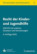 Cover: Recht der Kinder- und Jugendhilfe - SGB VIII mit anderen Gesetzen und Verordnungen - Lambertus