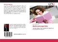 Cover: Anticoncepci&oacute;n: - Editorial Acad&eacute;mica Espa&ntilde;ola