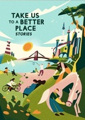 Cover: Take Us to a Better Place - Robert Wood Johnson Foundation