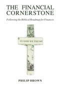 Cover: The Financial Cornerstone - Trilogy Christian Publishing